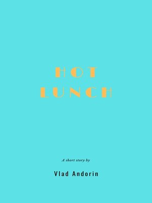 cover image of Hot Lunch